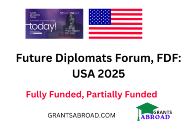 Future Diplomats Forum, (FDF): USA 2025 | Full Details Future Diplomats Forum 2025 in United States (Fully Funded) FDF